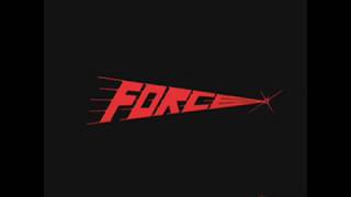Force - Running Away With Your Love