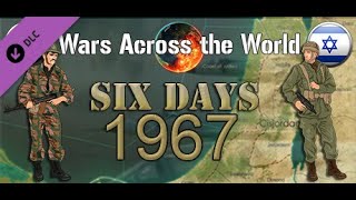 Wars Across The World - Six Days 1967 - Arab Part 1