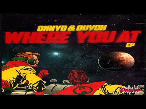DNNYD & Duvoh - Where You At (Original Mix)