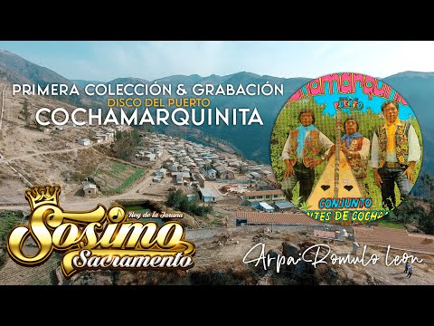 Sosimo Sacramento - Primera Colección & Grabación (Cochamarquinita) Arpa: Rómulo León