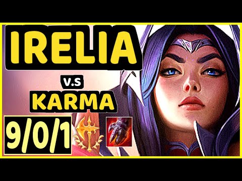 SKT T1 FAKER (IRELIA) vs KARMA - 9/0/1 KDA MID CHALLENGER GAMEPLAY - KR