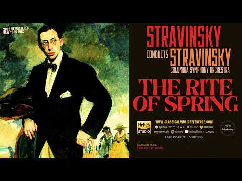 Stravinsky conducts Stravinsky: The Rite of Spring / Remastered (C.rc.: Columbia Symphony Orchestra)