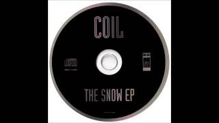 COIL - Answers Come In Dreams II (Remix/Jack Dangers)