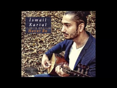 İsmail Kartal - Galanın Dibinde Yayılır Kazlar/Marifetema/Galtı (Official Audio)
