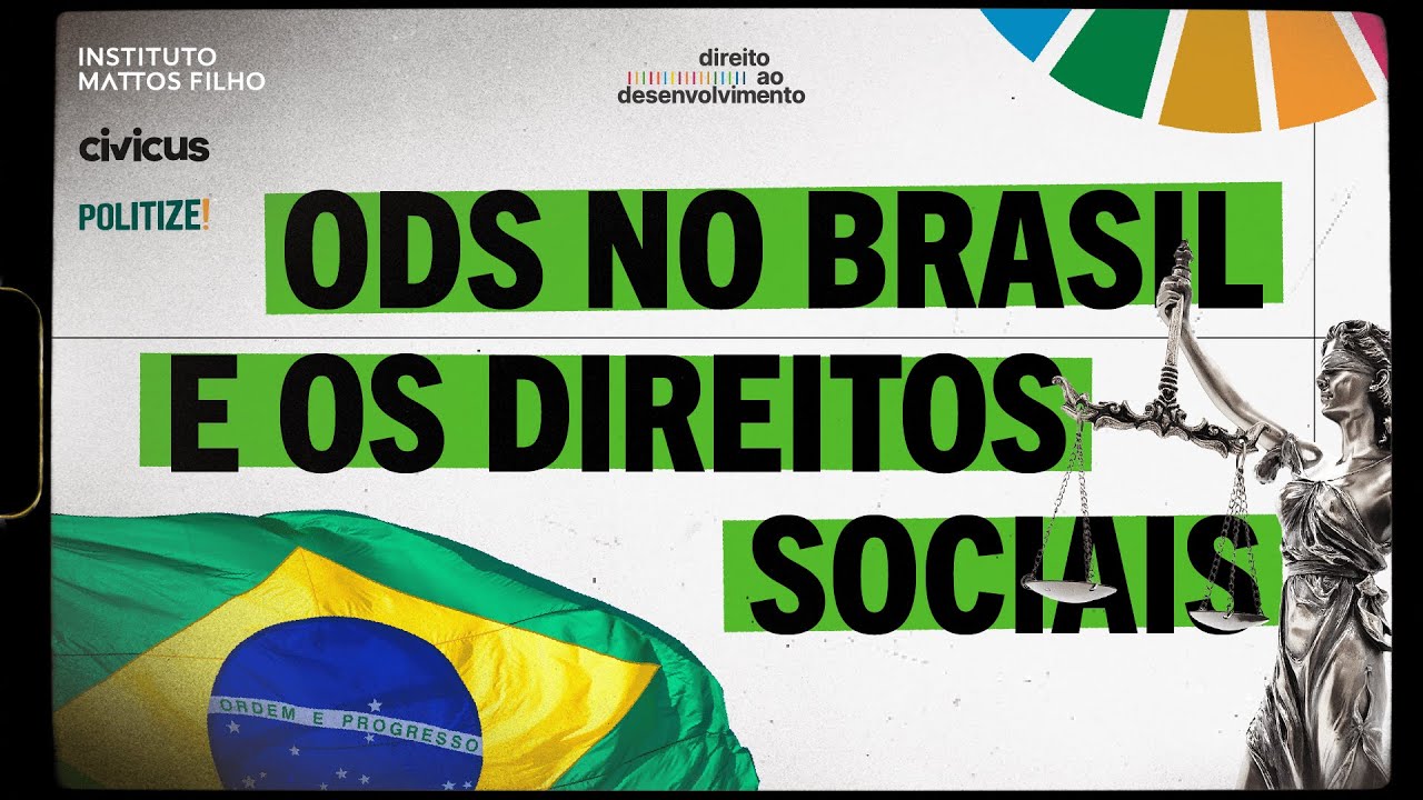 Os ODS garantem seus direitos sociais? Descubra aqui! I Projeto Direito ao Desenvolvimento