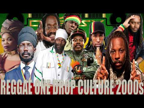 Reggae Culture One Drop Best Of 2000s Vol.1 Sizzla,Duane Stephenson,Luciano,Queen Ifrica,Jah Cure ++