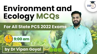 Environment and Ecology MCQs l For All State PCS 2022 Exams l Dr Vipan Goyal l Study IQ