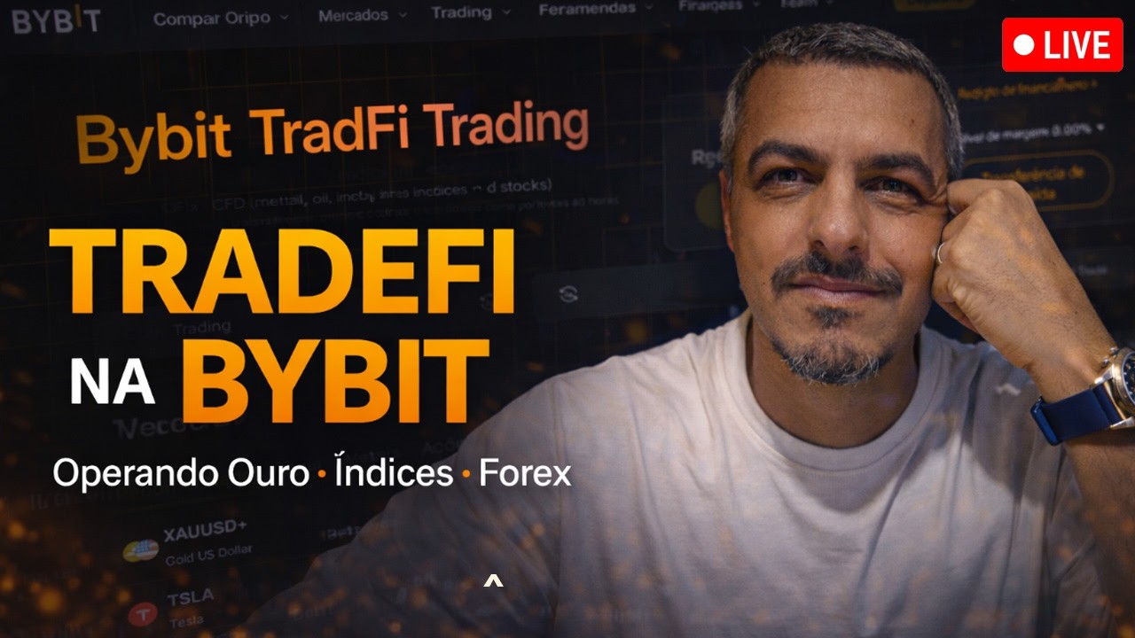 BYBIT - Operando TRADEFI - Índices Ouro e Forex Commodities
