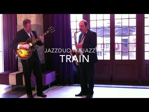 Jazzduo Majazztic - Train