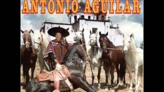 Antonio Aguilar - Tristes Recuerdos