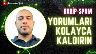 Olumsuz Google Yorumları Nasıl Kaldırılır | Google Benim İşletmem Yoru