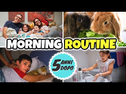 MORNING ROUTINE 5 ANNI DOPO della Famiglia GBR