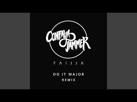 Do It Major (Remix)