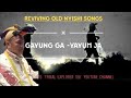 Gayung Ga Yayum Ja LYRICS Bamang Doro And Team Nyishi Old Song Kakum S Collection