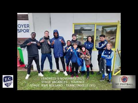 VENDREDI 5 NOVEMBRE 2021 STAGE VACANCES FC FRANCONVILLE  TOURNOI MATCH NAIL / MOUSSA