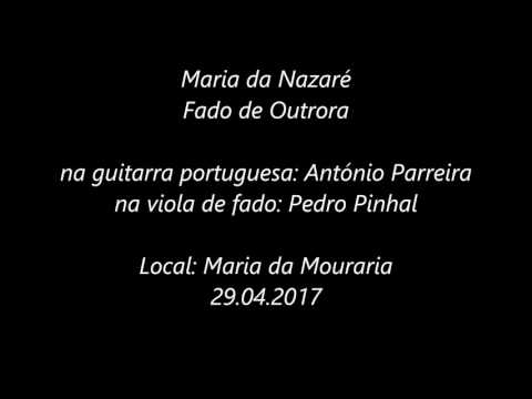 Maria da Nazaré - Fado de Outrora