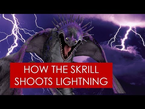 EXPLAINED: How the Skrill shoots lightning? [How To Train Your Dragon]