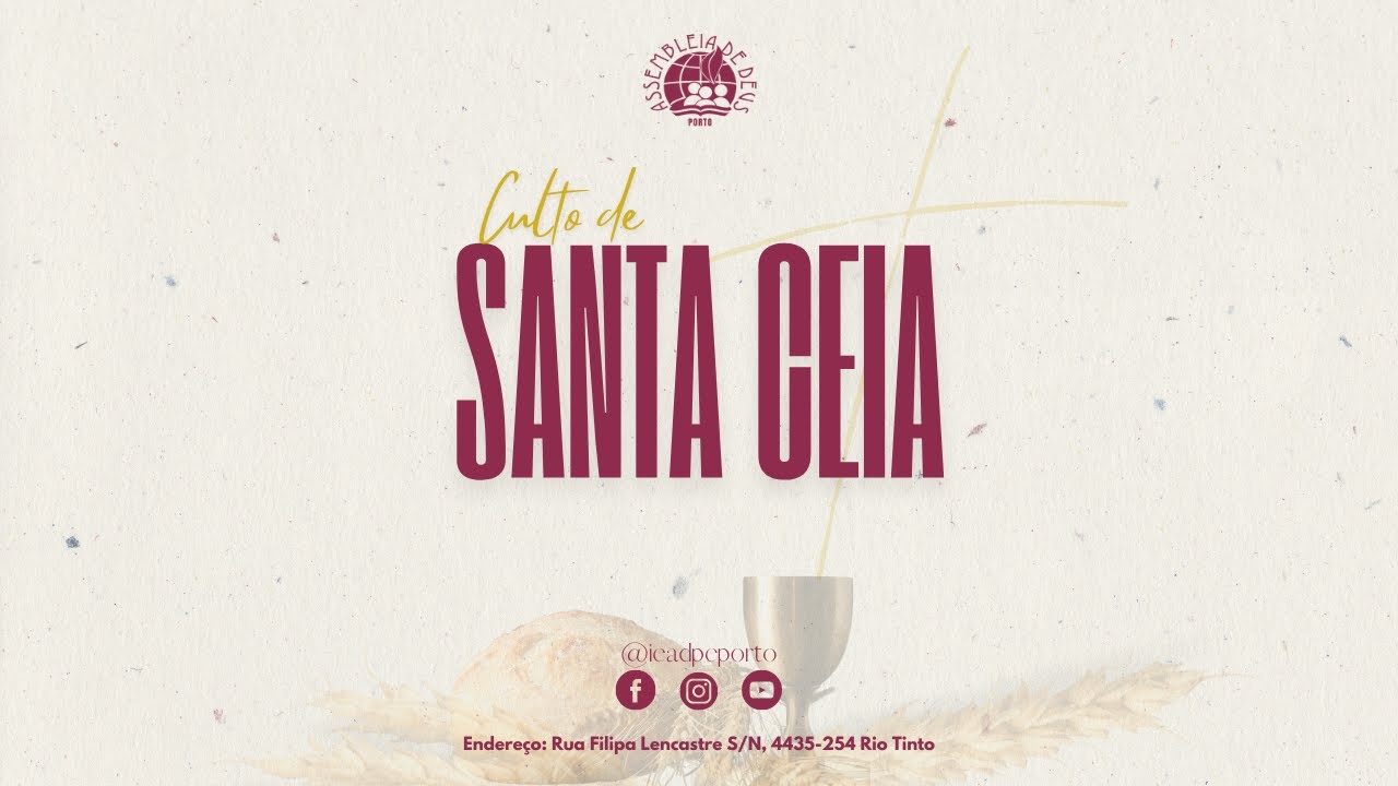 AO VIVO: SANTA CEIA - 20/08/2024 | IEADPE - PORTO - PORTUGAL