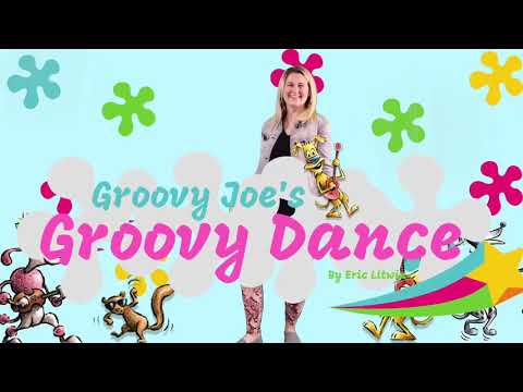 The Groovy Dance - Groovy Joe Books
