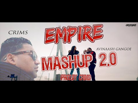 EMPIRE - MASHUP 2.0 (PROD.BY CRIMS) AVINAASH GANGOE x CRIMS