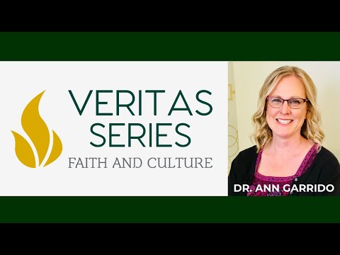Veritas Lecture Series - Ann Garrido - March 4, 2021