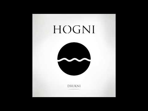 HOGNI - Drukni