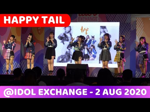 HAPPY TAIL @IDOL EXCHANGE - 2 AUG 2020