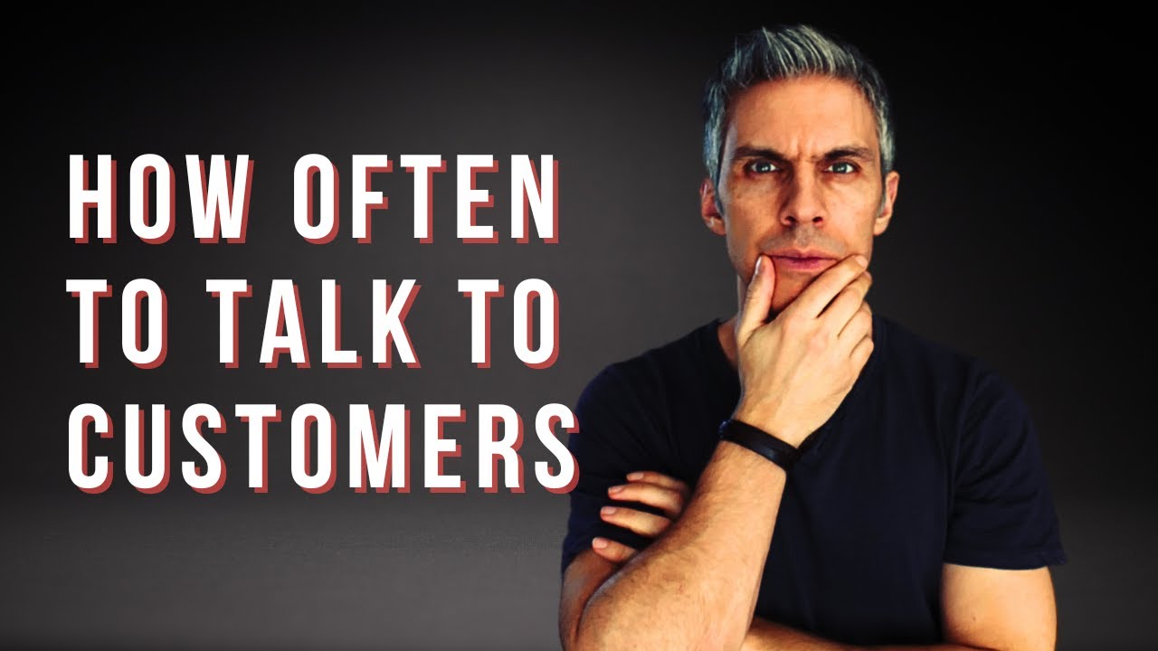 How Often Should Product Teams Talk to Customers?