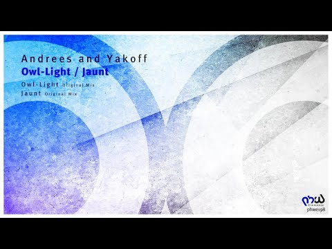 Andrees and Yakoff - Owl Light (Original Mix) [PHWE198]