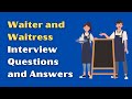 Waiter and Waitress Interview Questions and Answers