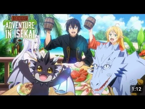 A Gathering's Adventure in Isekai (Hindi Dub) episode 1 new isekai anime