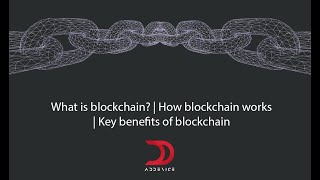 What is blockchain? | How blockchain works | Key benefits of blockchain