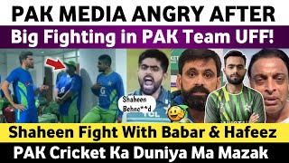 Pak Media Angry After Big Fight in Pak Team | Shaheer Fight With Babar & Hafeez | Pak Media on India
