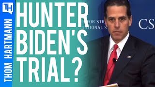 The Hunt For Hunter Biden?