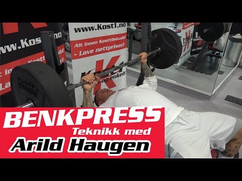 Benkpress Teknikk med Arild Haugen - Kost1.no Treningstips