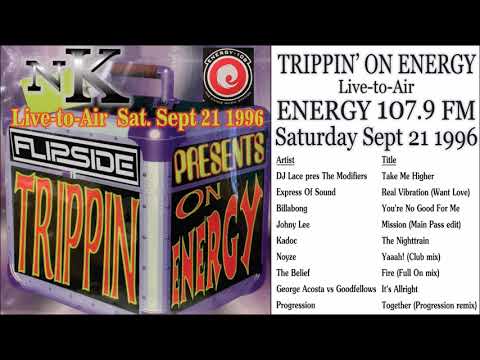 1996 09 21 Energy 107.9 FM Trippin' On Energy with MC Flipside pres DJ NK