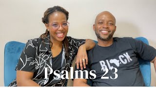 Let’s talk about Psalms 23 | Bible Study | South African YouTubers