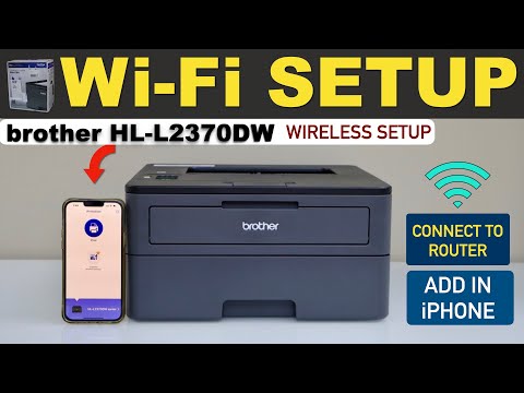 Thumbnail for Brother HL L2370DW WiFi Setup, Connect To Wireless Network, Add In iPhone For Wireless Printing!