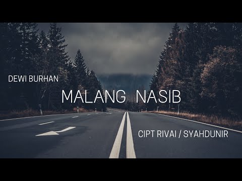 Dewi Burhan - Malang Nasib [ Lirik + Terjemahan Indonesia ]