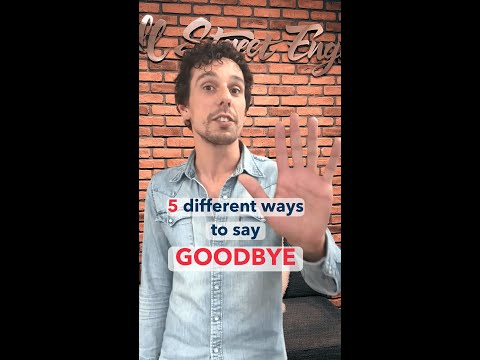 Comment Dire Au Revoir En Anglais | Wall Street English