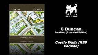 C Duncan - Castle Walls (RSD Version) [Architect - Expanded Edition]