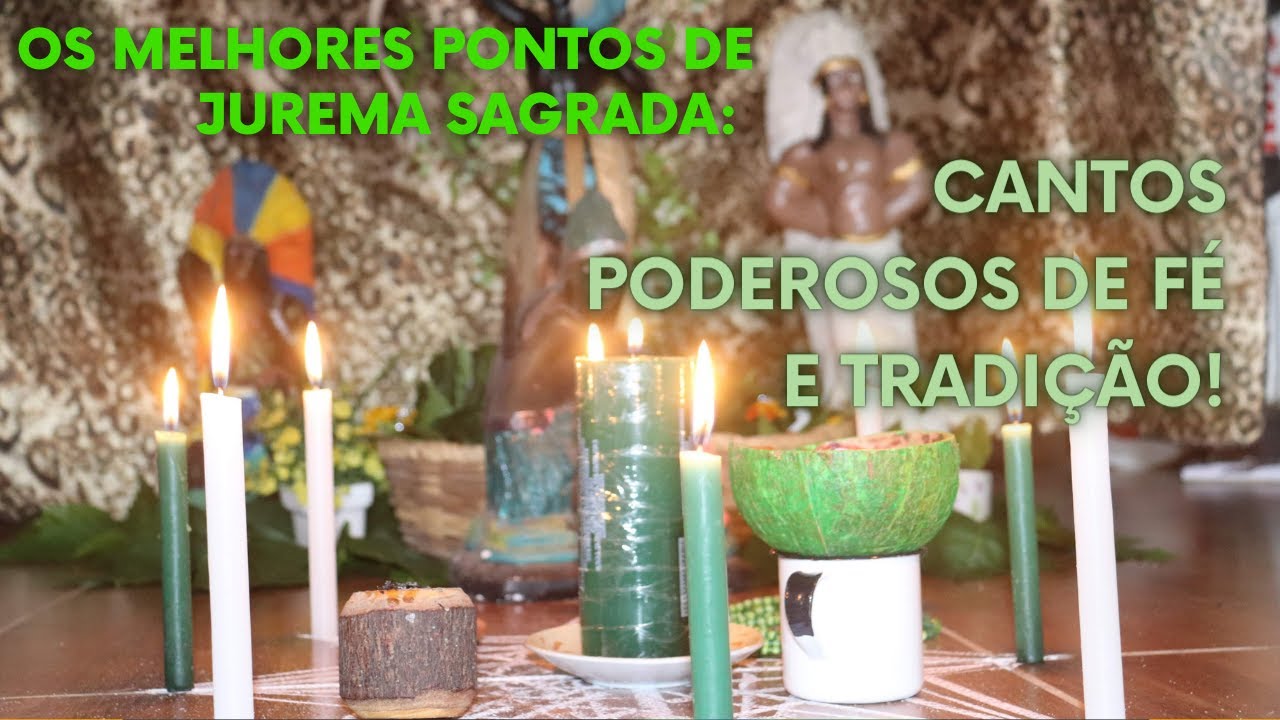 Os Melhores Pontos de Jurema Sagrada: Cantos Poderosos de Fé e Tradição!