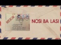 Sampaguita - Nosi Ba Lasi (Lyric Video)
