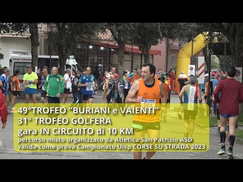 49° Trofeo "Buriani e Vaienti"; 31° Trofeo Golfera: organizzato da Atletica San Patrizio ASD