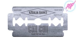 Azealia Banks estrena Chi Chi + Info de su próximo disco