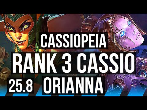 CASSIOPEIA vs ORIANNA (MID) | Rank 3 Cassio | EUW Challenger | 25.8