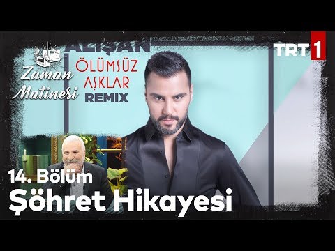 Alişan'ın Sahne Adını Alma Hikayesi - Zaman Matinesi 14. Bölüm