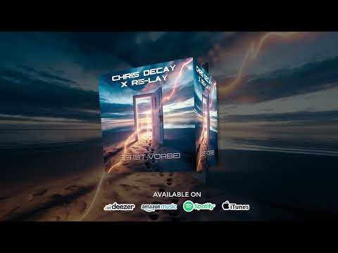 Chris Decay x Re-lay - Es ist vorbei