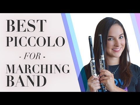 The Best Piccolo For Marching Band