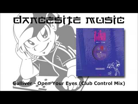 Gulliver - Open Your Eyes (Сlub Сontrol Mix)